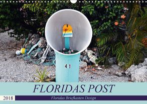 Floridas Post (Wandkalender 2018 DIN A3 quer) von Schroeder,  Thomas