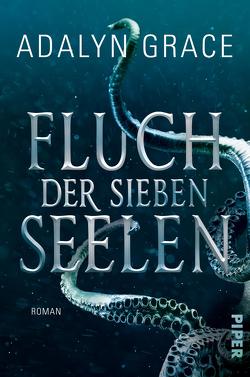 Fluch der sieben Seelen von Gerwig,  Karen, Grace,  Adalyn