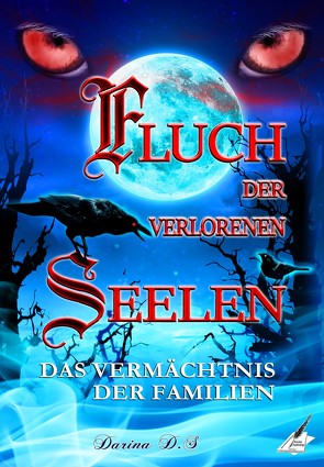 Fluch der verlorenen Seelen von Darina,  D.S