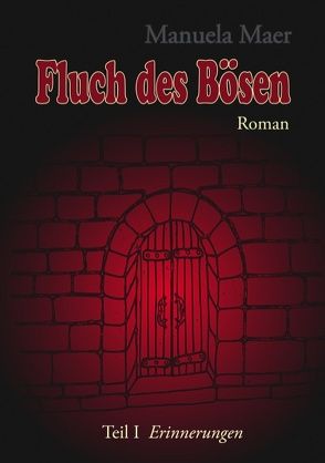 Fluch des Bösen von Maer,  Manuela