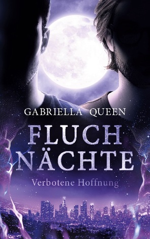 Fluchnächte von Queen,  Gabriella