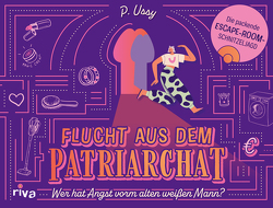 Flucht aus dem Patriarchat von Ussy,  Petra