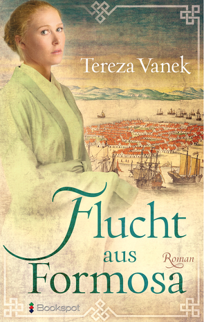 Flucht aus Formosa von Vanek,  Tereza