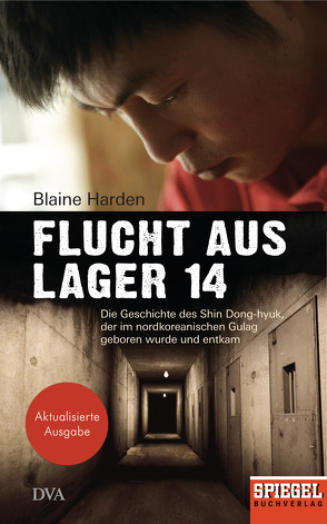 Flucht aus Lager 14 von Harden,  Blaine, Rennert,  Udo