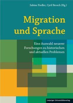 Flucht, Exil, Migration von Brosch,  Cyril, Fiedler,  Sabine