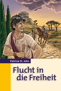 Flucht in die Freiheit von Krug,  Hildegard, St. John,  Patricia