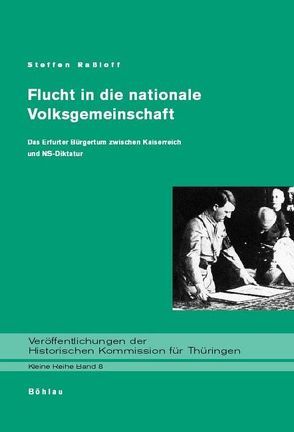 Flucht in die nationale Volksgemeinschaft von Raßloff,  Steffen