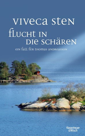 Flucht in die Schären von Lendt,  Dagmar, Sten,  Viveca