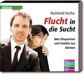 Flucht in die Sucht von Ruthe,  Reinhold