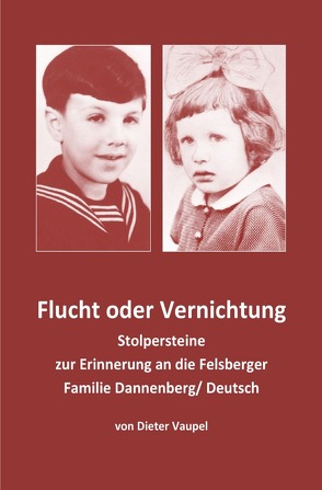 Flucht oder Vernichtung von Vaupel,  Dieter