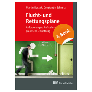 Flucht- und Rettungspläne – E-Book (PDF) von Roszak,  Martin, Schmitz,  Constantin