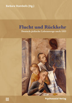 Flucht und Rückkehr von Brumlik,  Micha, Hering,  Sabine, Kotowski,  Elke-Vera, Krohn,  Claus-Dieter, Loewenberg,  Peter, Schäfers,  Bernhard, Schoeps,  Julius H., Stambolis,  Barbara, Stern,  Guy, Zimmermann,  Moshe