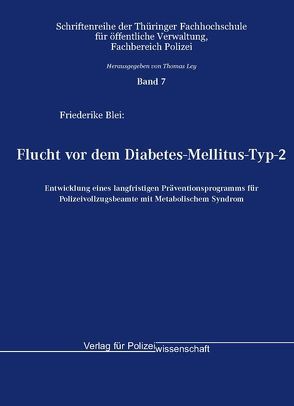 Flucht vor dem Diabetes-Mellitus-Typ-2 von Blei,  Friederike