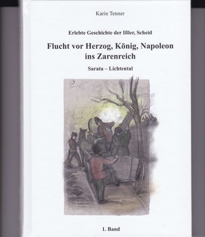 Flucht vor Herzog, König, Napoleon ins Zarenreich von Tenner,  Karin