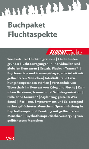 Fluchtaspekte Buchpaket von Abdallah-Steinkopff,  Barbara, Ahmad,  Alin, Ahmad,  Kajin, Alaswad,  Reem, Aumann,  Gerlinde, Autor*innenkollektiv, Bautz,  Wolfgang, Behrensen,  Birgit, Ben Yousef,  Amna, Friele,  Boris, Gahleitner,  Silke Birgitta, Hadzic,  Elvira, Hannemann,  Matthias, Jouni,  Mohammed, Khalil,  Fatima, Khan,  Wahed, Kleefeldt,  Esther, Kosijer-Kappenberg,  Sladjana, Liedl,  Alexandra, Mlodoch,  Karin, Morina,  Havere, Mucker,  Juliane, Ronte,  Lena, Rössel-Čunović,  Marie, Rothkegel,  Sibylle, Schriefers,  Silvia, Souma,  Hawa, Sülejmanov,  Çingiz, Tamir,  Viana, Zimmermann,  Dorothea, Zito,  Dima