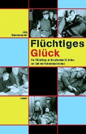 Flüchtiges Glück von Hilber,  Kathrin, Krummenacher,  Jörg