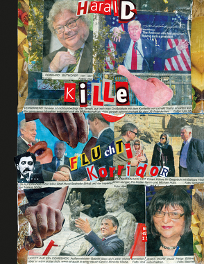 Fluchtkorridor von Kille,  Harald