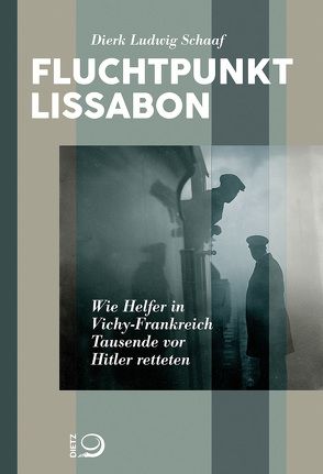 Fluchtpunkt Lissabon von Schaaf,  Dierk L.