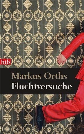 Fluchtversuche von Orths,  Markus