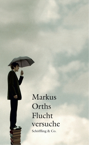 Fluchtversuche von Orths,  Markus
