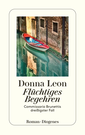 Flüchtiges Begehren von Leon,  Donna, Schmitz,  Werner