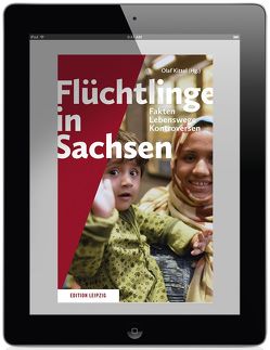 Flüchtlinge in Sachsen von Kittel,  Olaf