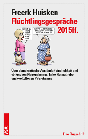 Flüchtlingsgespräche 2015ff. von Huisken,  Freerk