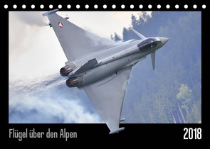 Flügel über den Alpen (Tischkalender 2022 DIN A5 quer) von Delhanidis,  Nick