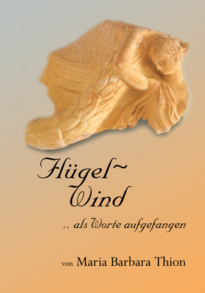 Flügelwind von Thion,  Maria Barbara, Wiethüchter,  Thomas