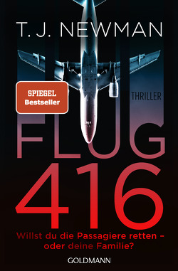 Flug 416 von Bauer,  Thomas, Newman,  T.J.