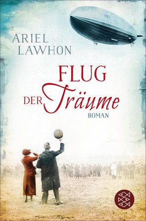 Flug der Träume von Hahn,  Annette, Lawhon,  Ariel