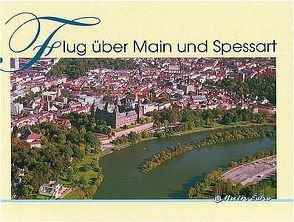 Flug über Main und Spessart von Diepold,  Josef