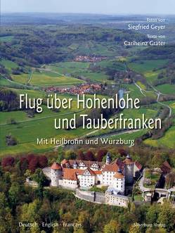 Flug über Hohenlohe und Tauberfranken von Geyer,  Siegfried, Gräter,  Dr. Carlheinz