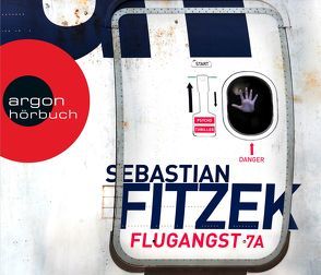 Flugangst 7A von Fitzek,  Sebastian, Jäger,  Simon