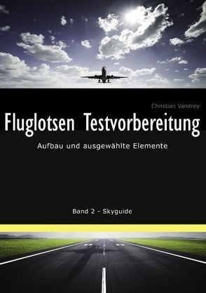 Fluglotsen Testvorbereitung von Vandrey,  Christian