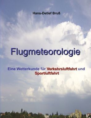 Flugmeteorologie von Bruß,  Hans-Detlef