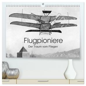 Flugpioniere – Der Traum vom Fliegen (hochwertiger Premium Wandkalender 2024 DIN A2 quer), Kunstdruck in Hochglanz von Images,  Timeline