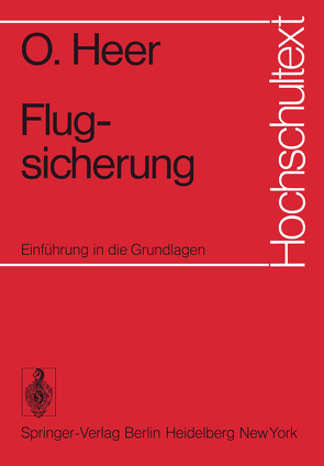 Flugsicherung von Heer,  O.