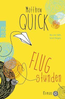 Flugstunden von Quick,  Matthew, Timmermann,  Klaus, Wasel,  Ulrike