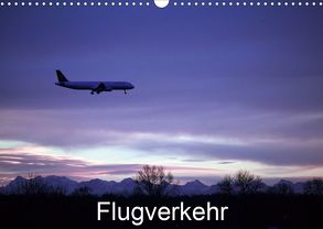 Flugverkehr (Wandkalender 2020 DIN A3 quer) von GAGELART