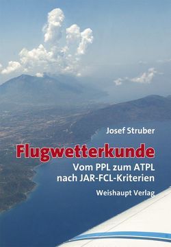 Flugwetterkunde von Struber,  Josef