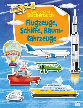 Flugzeuge, Schiffe, Raumfahrzeuge von Barsotti,  Ilaria