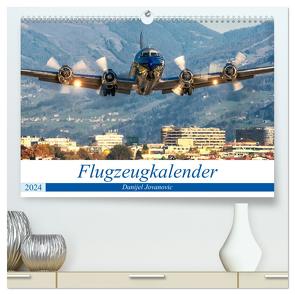 Flugzeugkalender (hochwertiger Premium Wandkalender 2024 DIN A2 quer), Kunstdruck in Hochglanz von Jovanovic,  Danijel