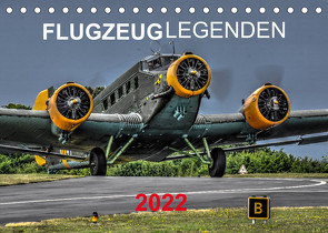 Flugzeuglegenden (Tischkalender 2022 DIN A5 quer) von PHOTOART & MEDIEN,  MH