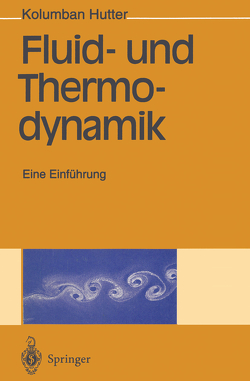 Fluid- und Thermodynamik von Hutter,  Kolumban