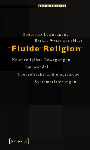 Fluide Religion von Lüddeckens,  Dorothea, Walthert,  Rafael