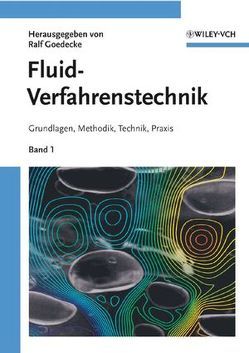 Fluidverfahrenstechnik von Goedecke,  Ralf