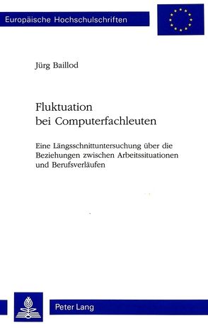 Fluktuation bei Computerfachleuten von Baillod,  Jürg