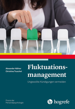 Fluktuationsmanagement von Häfner,  Alexander, Truschel,  Christina