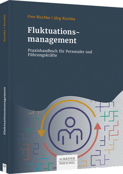 Fluktuationsmanagement von Rischke,  Finn, Rischke,  Jörg